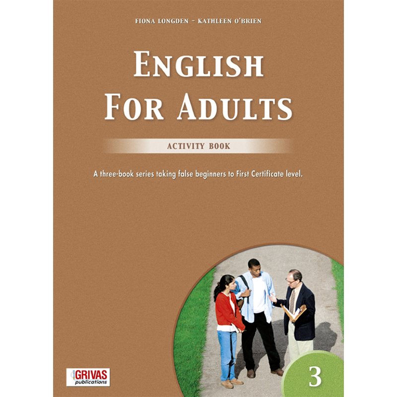ENGLISH FOR ADULTS 3 ACTIVITY