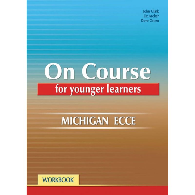 ON COURSE ECCE FOR YOUNGER LEARNERS WORKBOOK