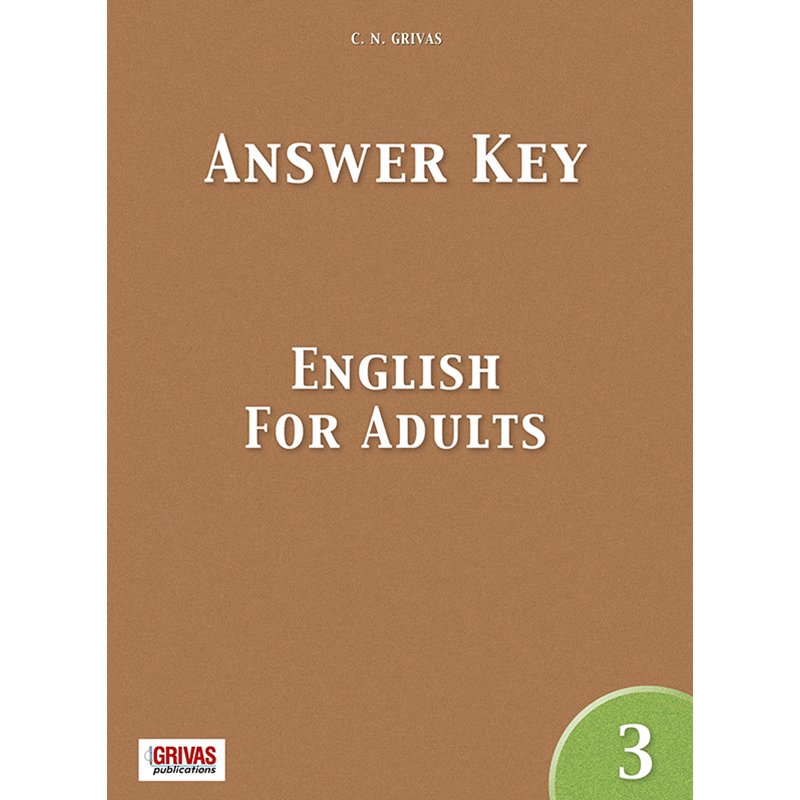 ENGLISH FOR ADULTS 3 ANSWER KEY
